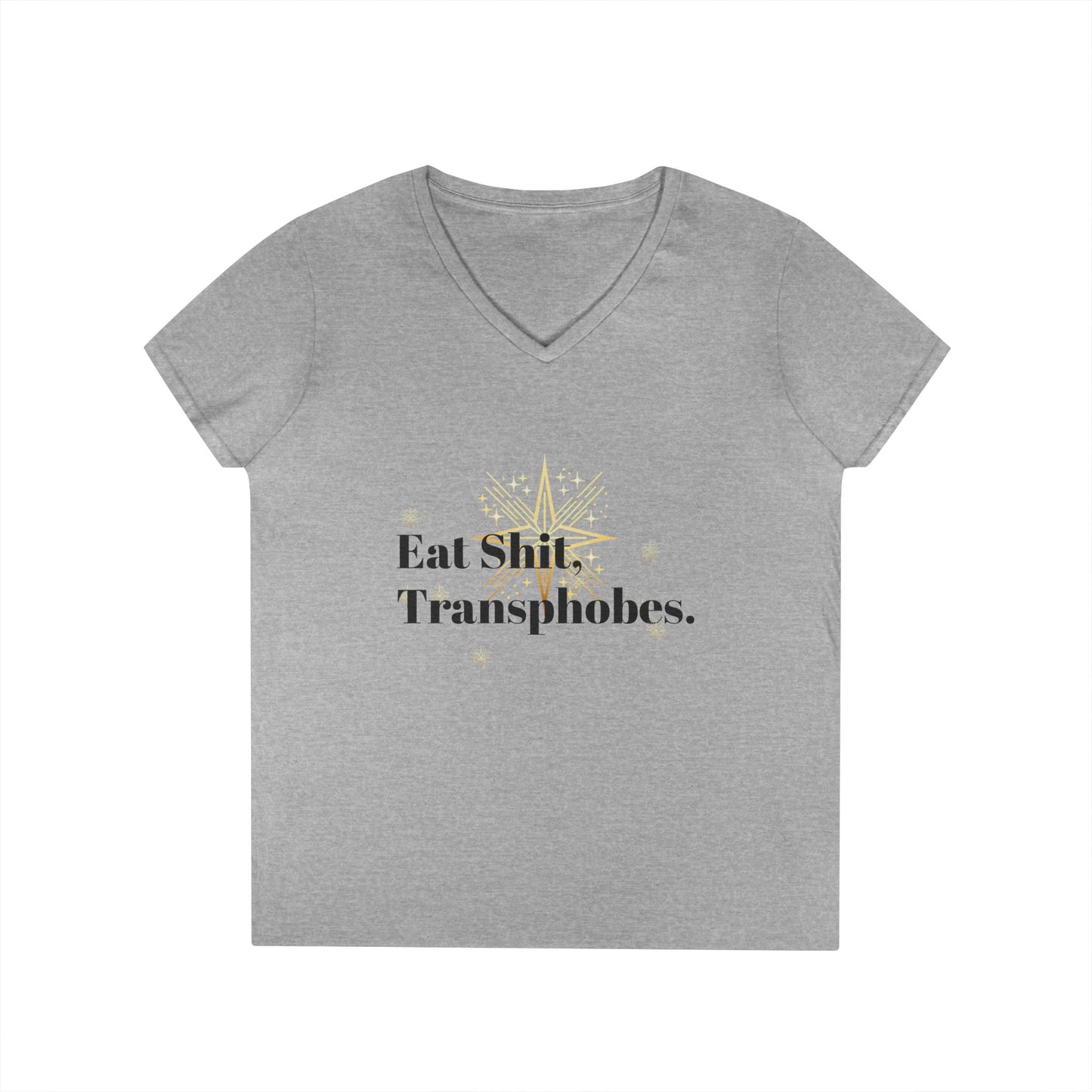 Eat S--t Transphobes V-Neck