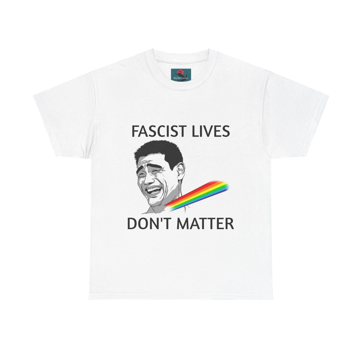 Fascist Lives Don't Matter Tee