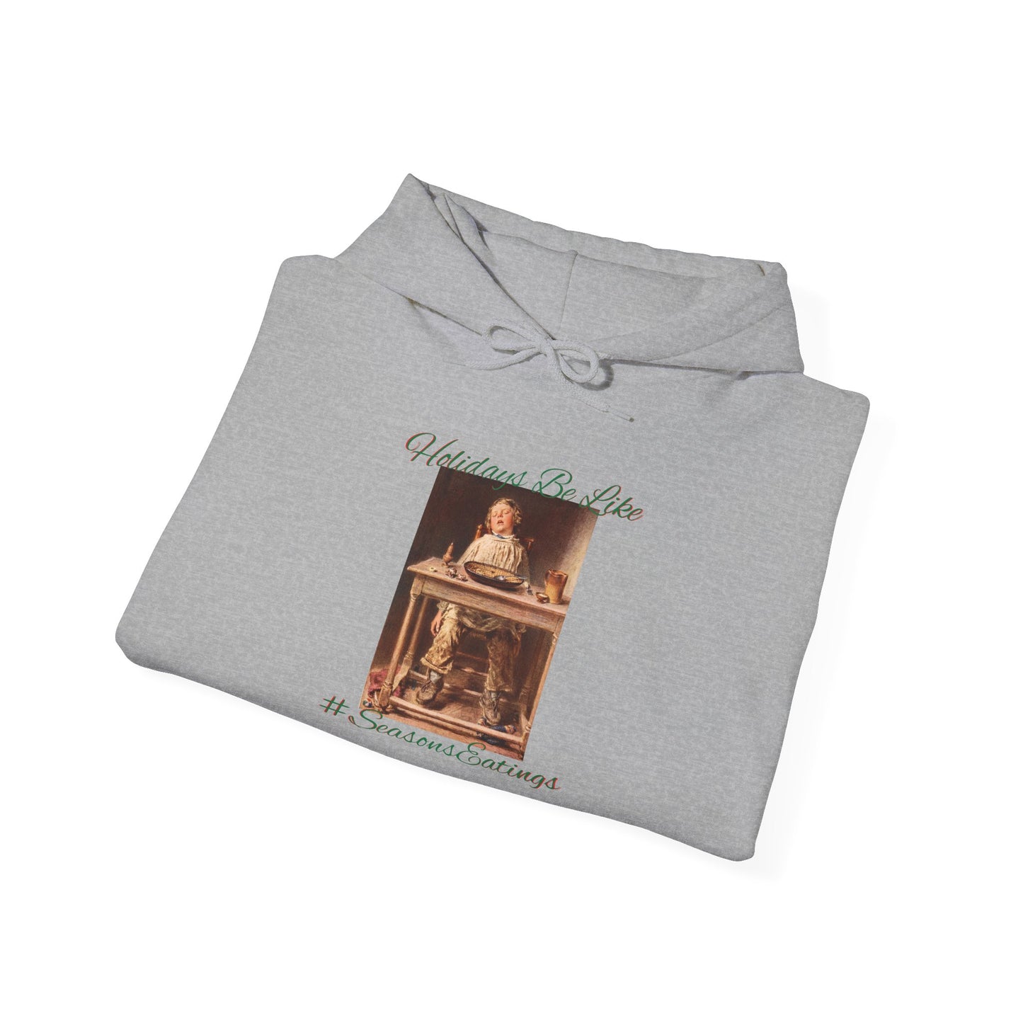 Seasons Eatings Hoodie