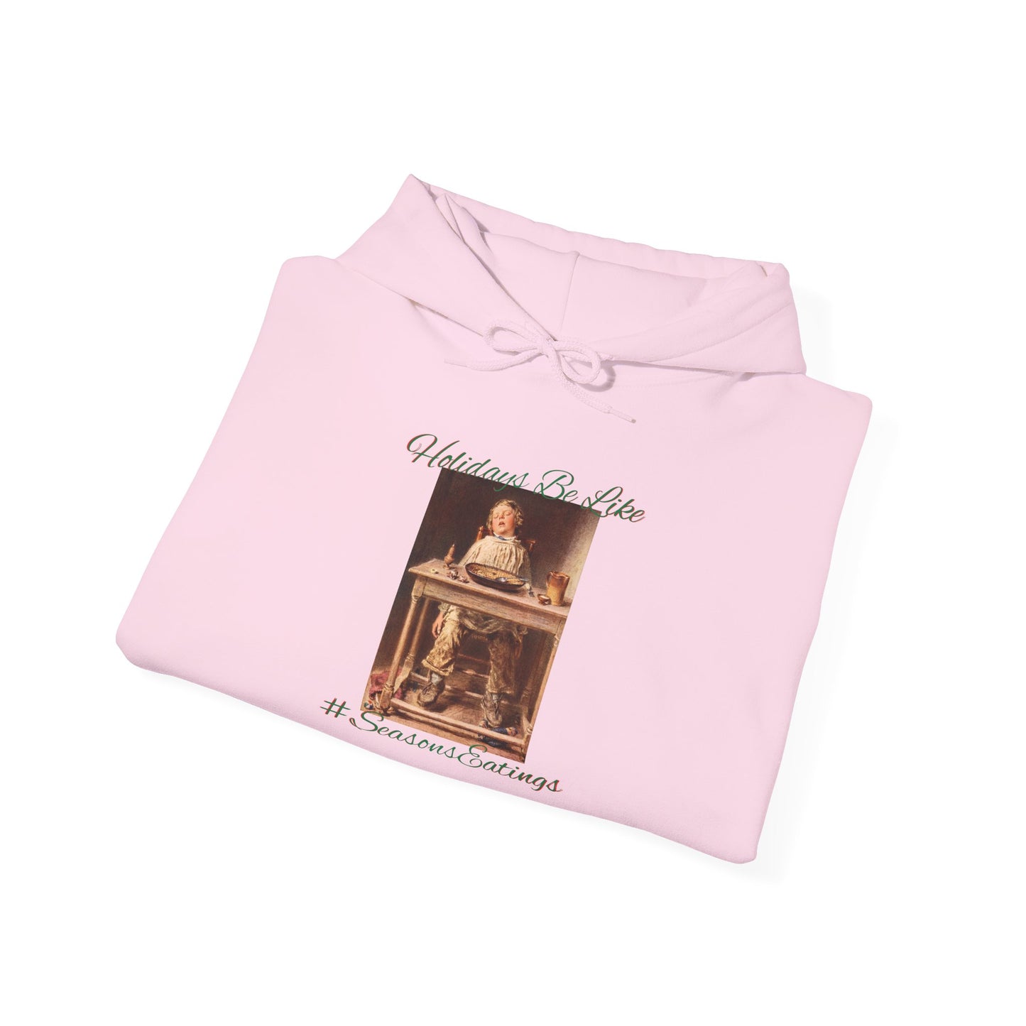 Seasons Eatings Hoodie