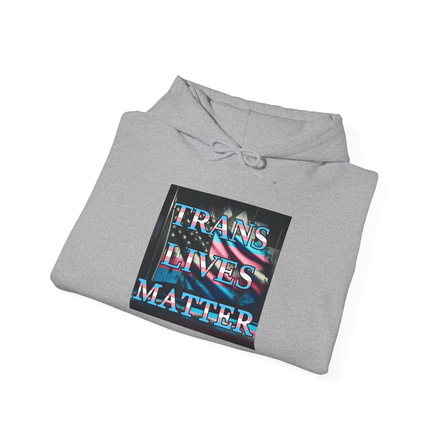 Trans Lives Matter Flag Hoodie V1