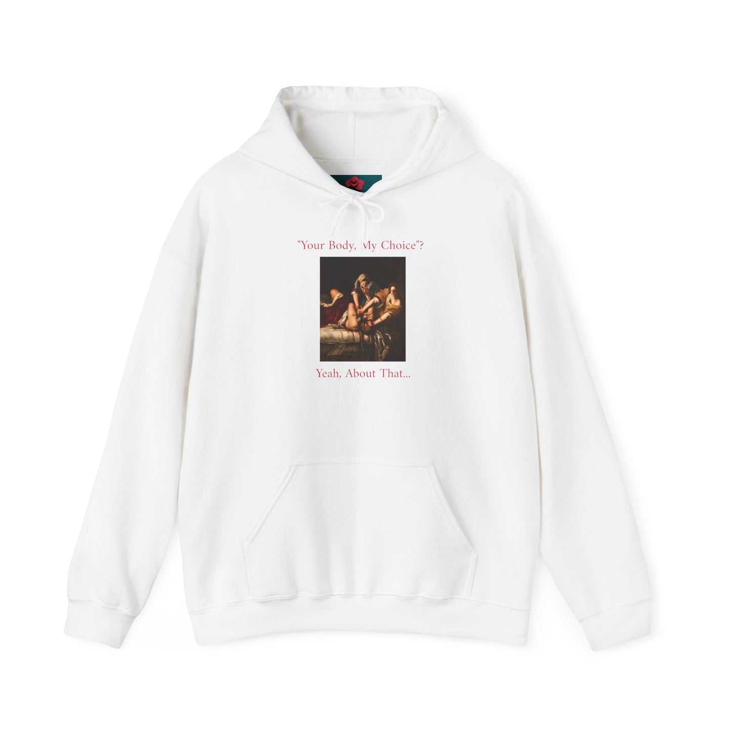 "Your Body My Choice" Hoodie