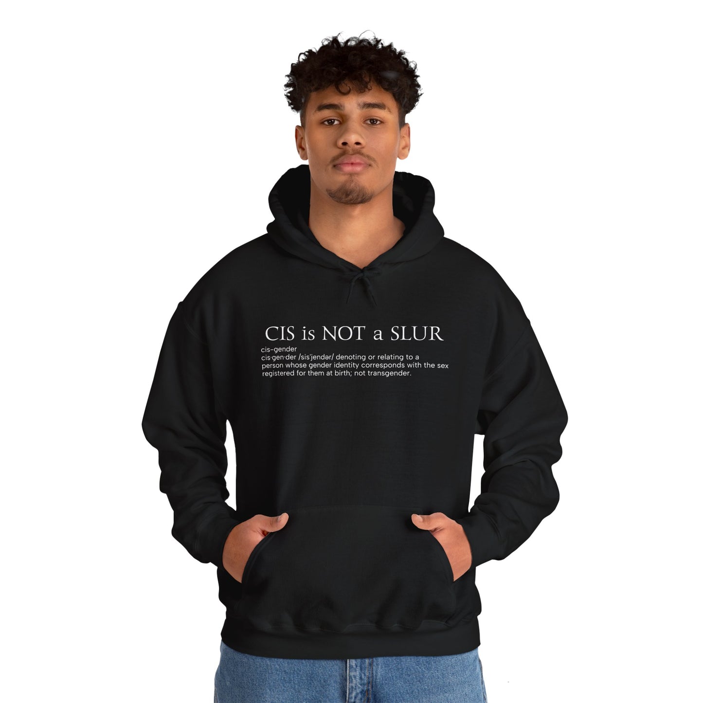 Cis Definition Hoodie