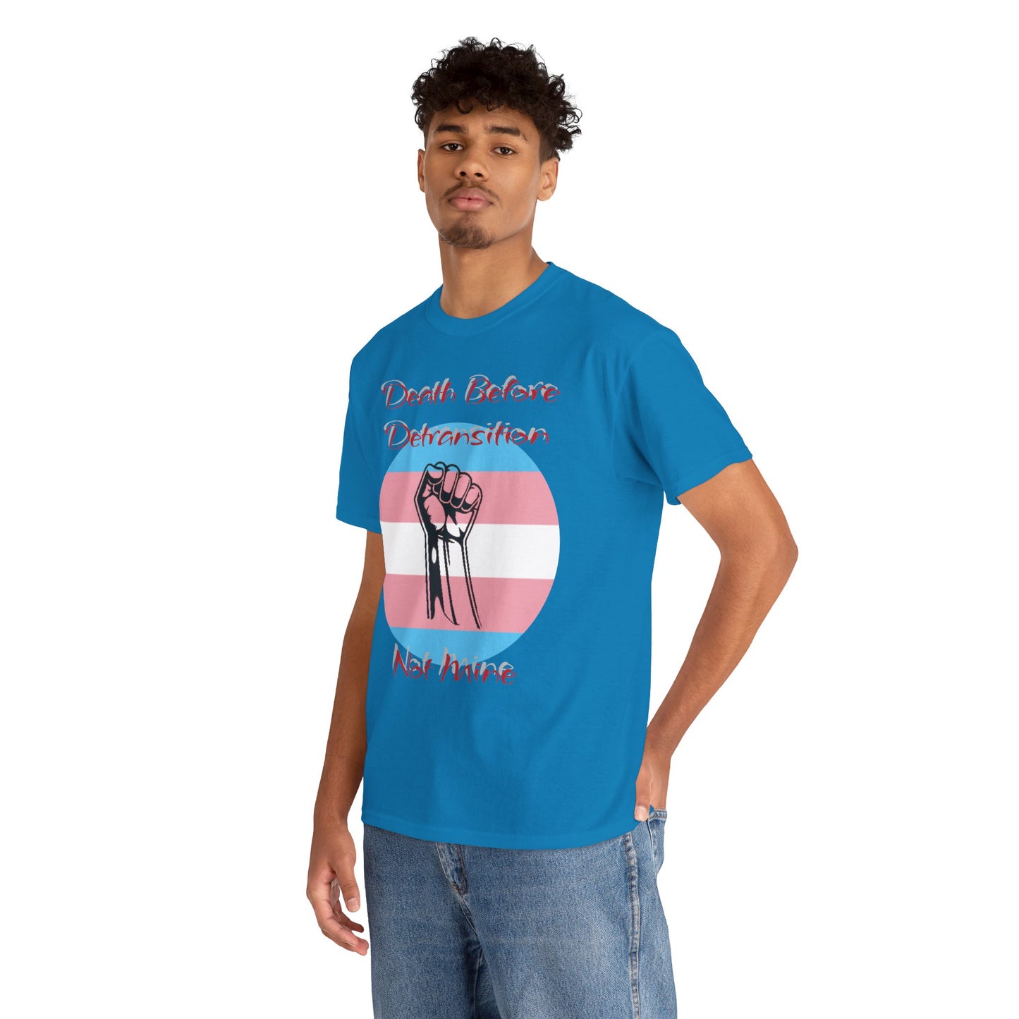 Death Before Detransition Tee