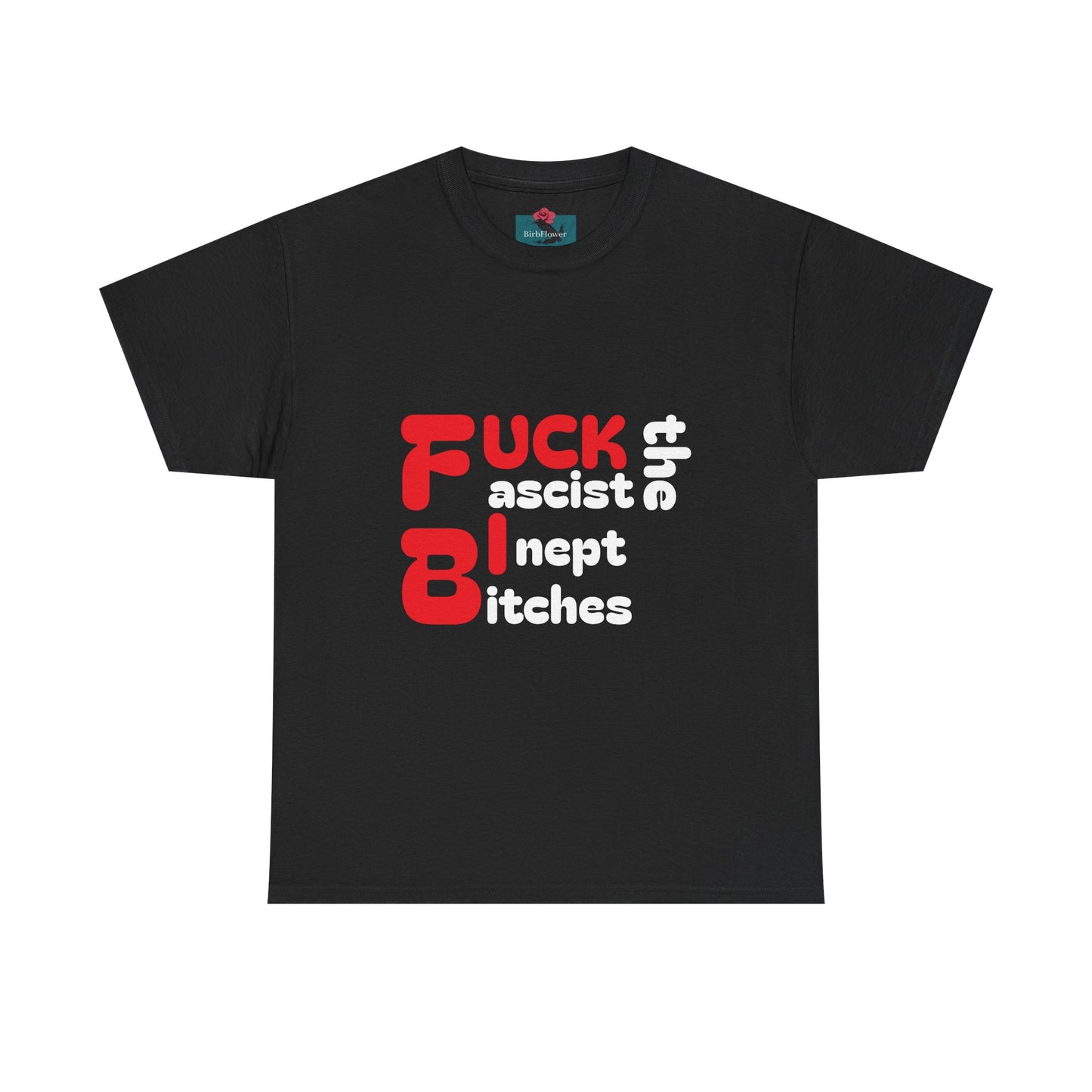 F*CK the FBI Tee