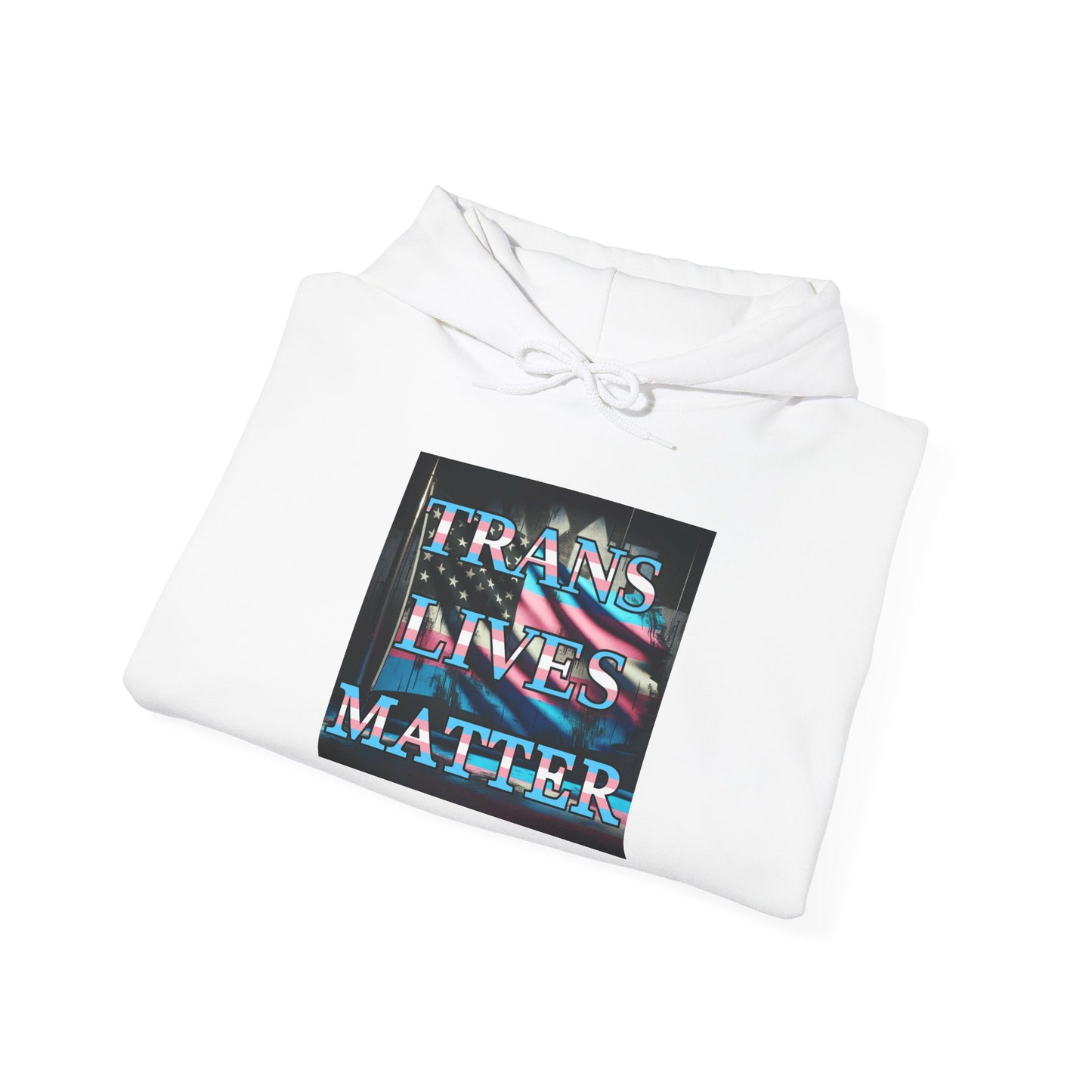 Trans Lives Matter Flag Hoodie V1