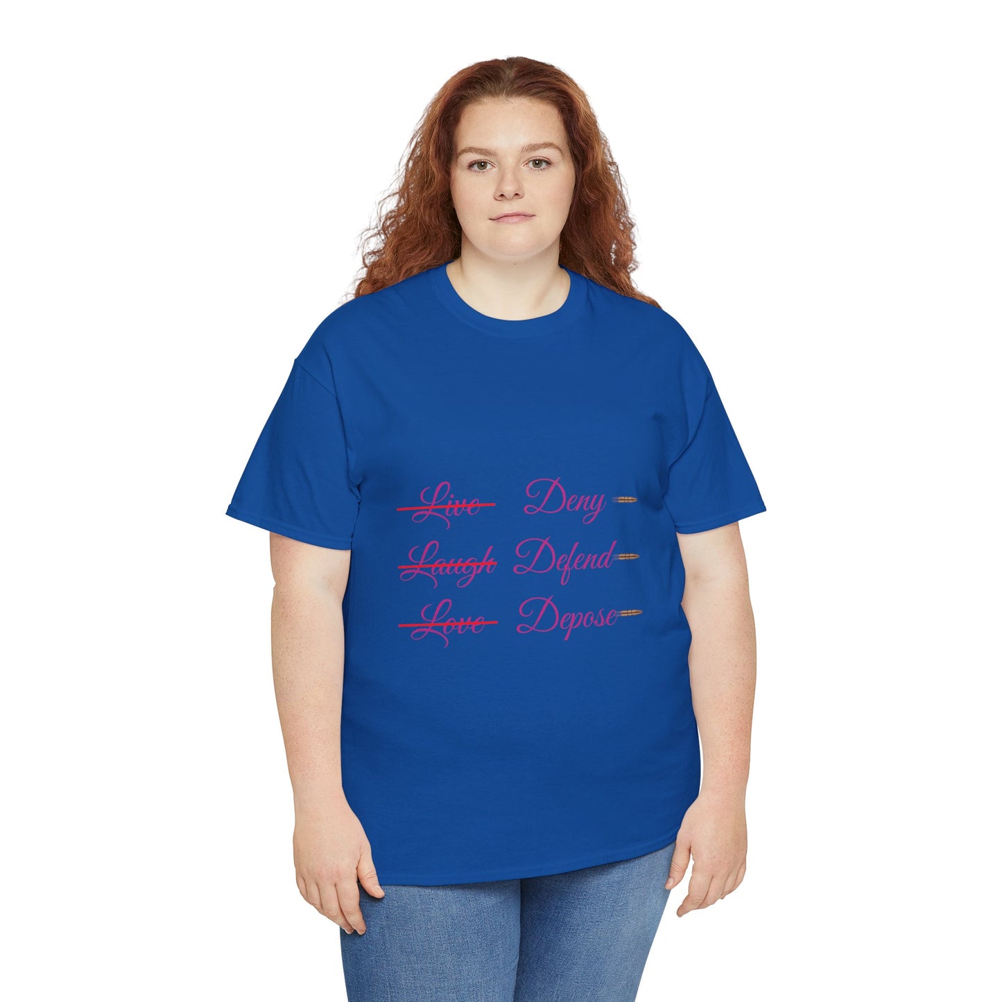 Live Laugh Depose Tee