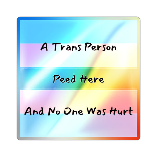 Holographic Trans Person Peed Sticker