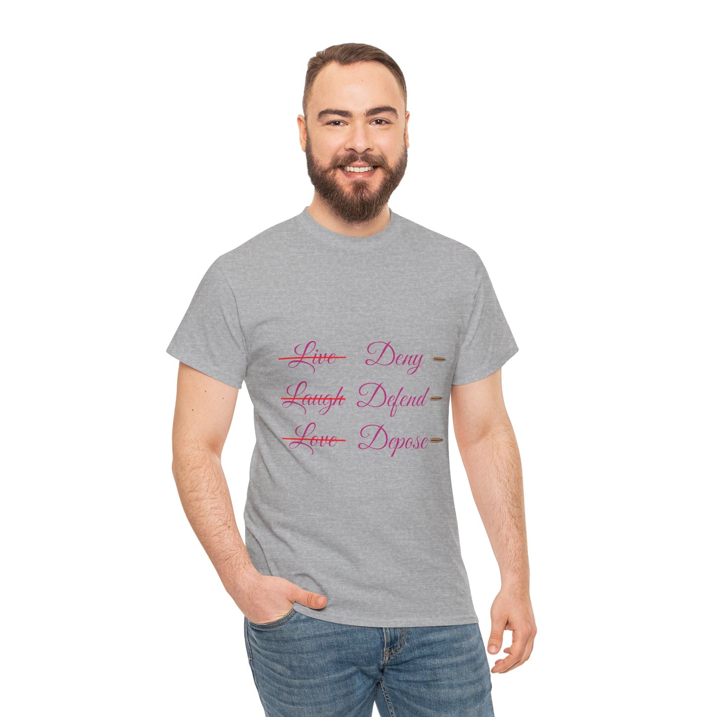 Live Laugh Depose Tee