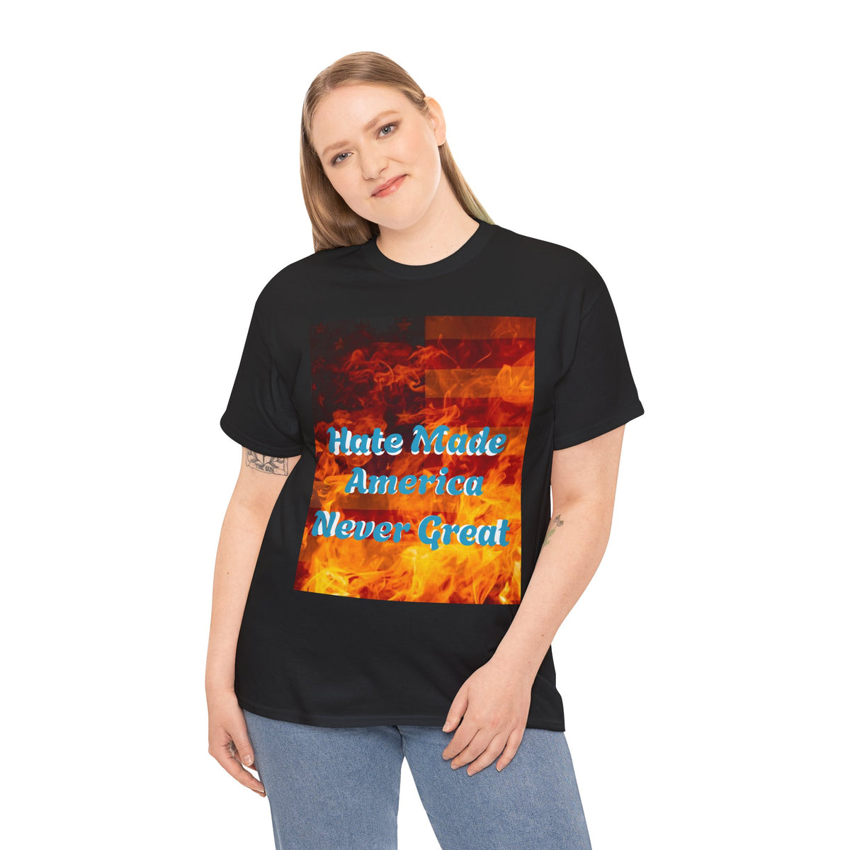 T-Shirt — "Hate Made America Never Great" Graphic Tee (Bold Protest Statement)