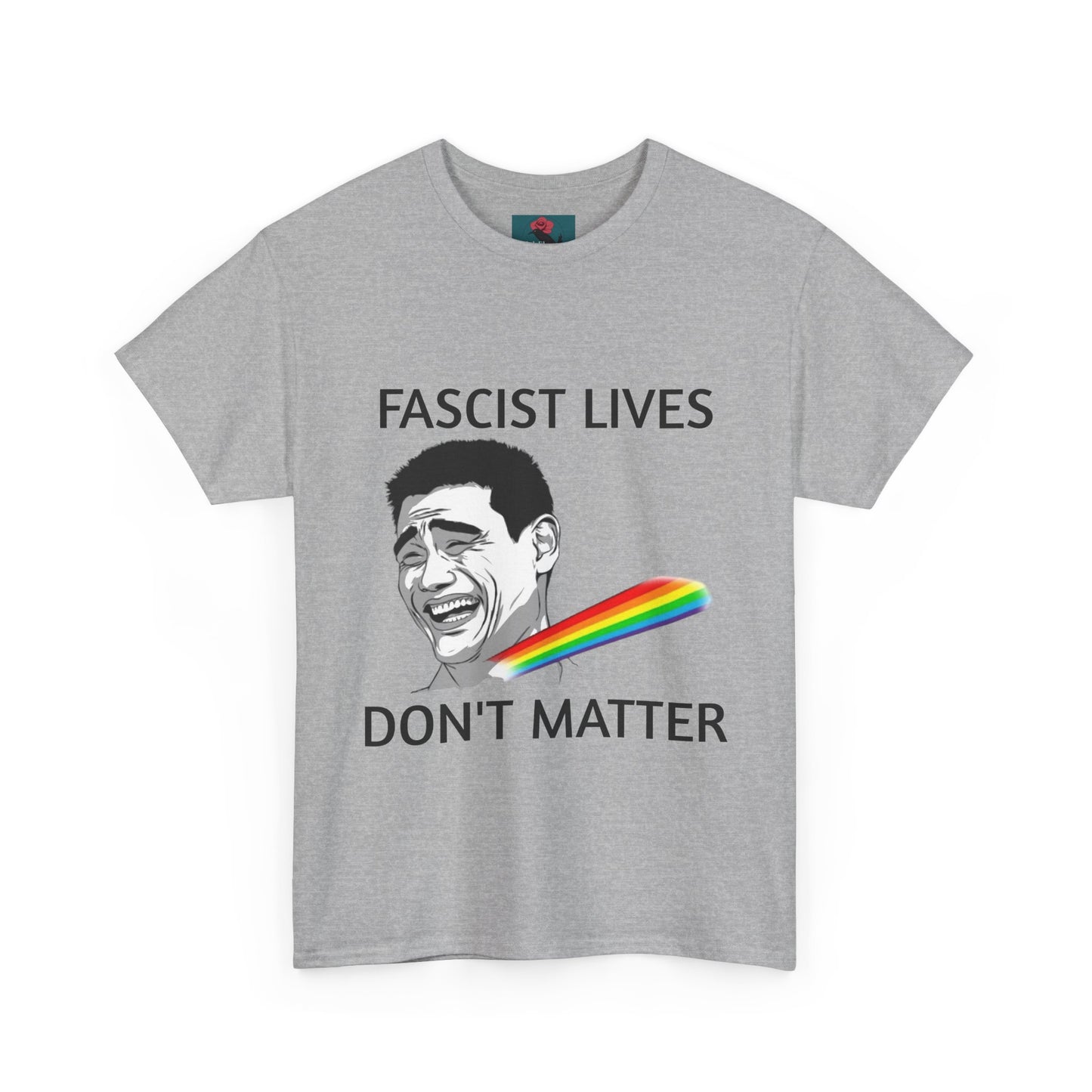 Fascist Lives Don't Matter Tee