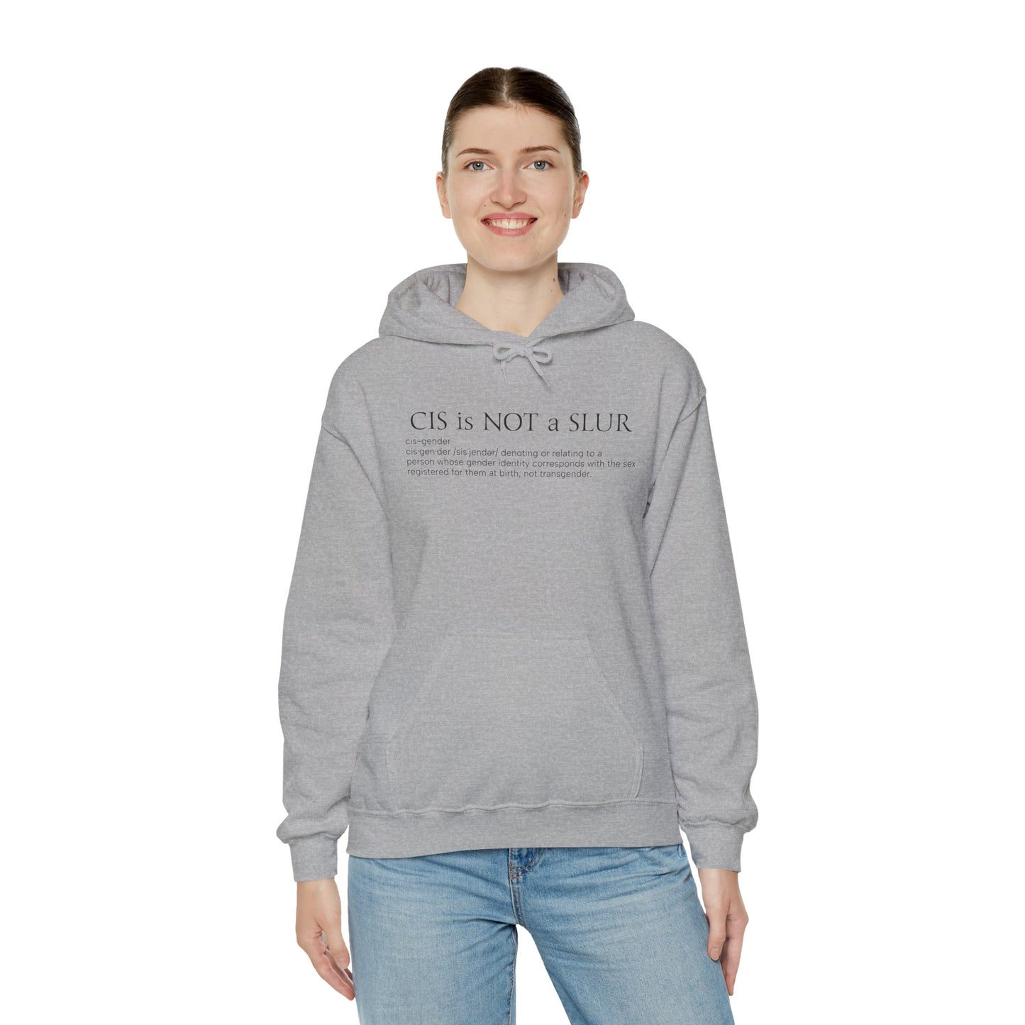 Cis Definition Hoodie