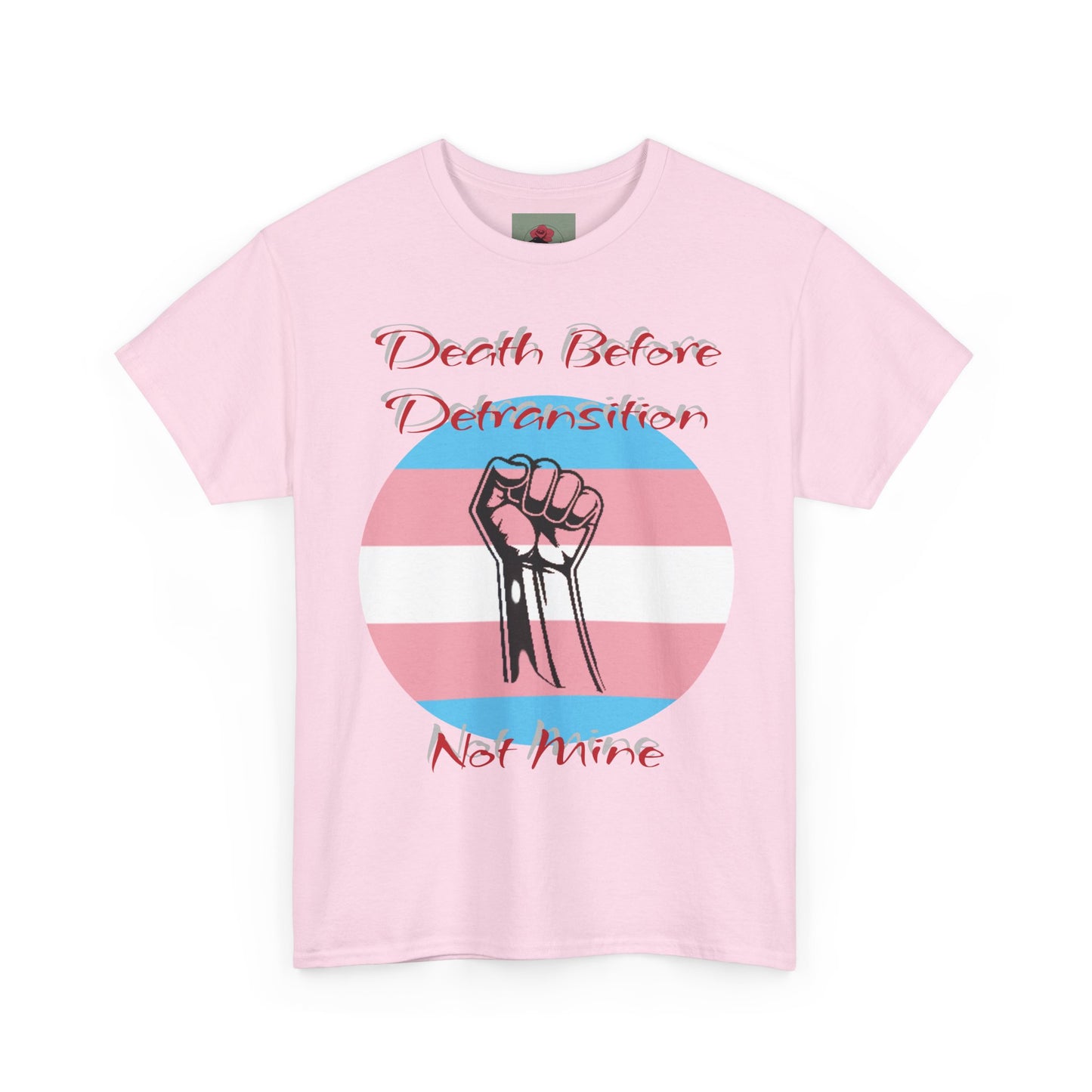 Death Before Detransition Tee