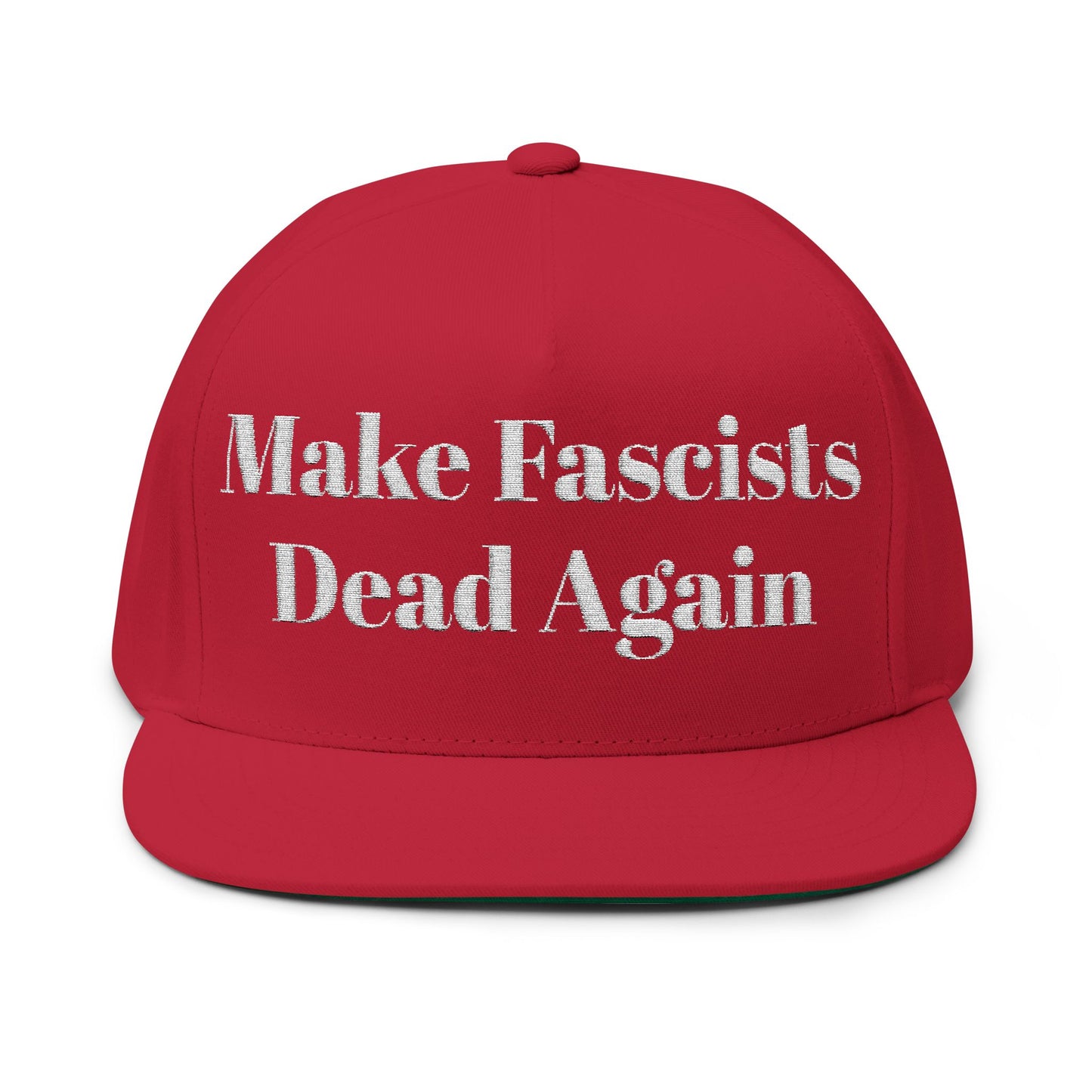 Embroidered Make Fascists Dead Again Hat