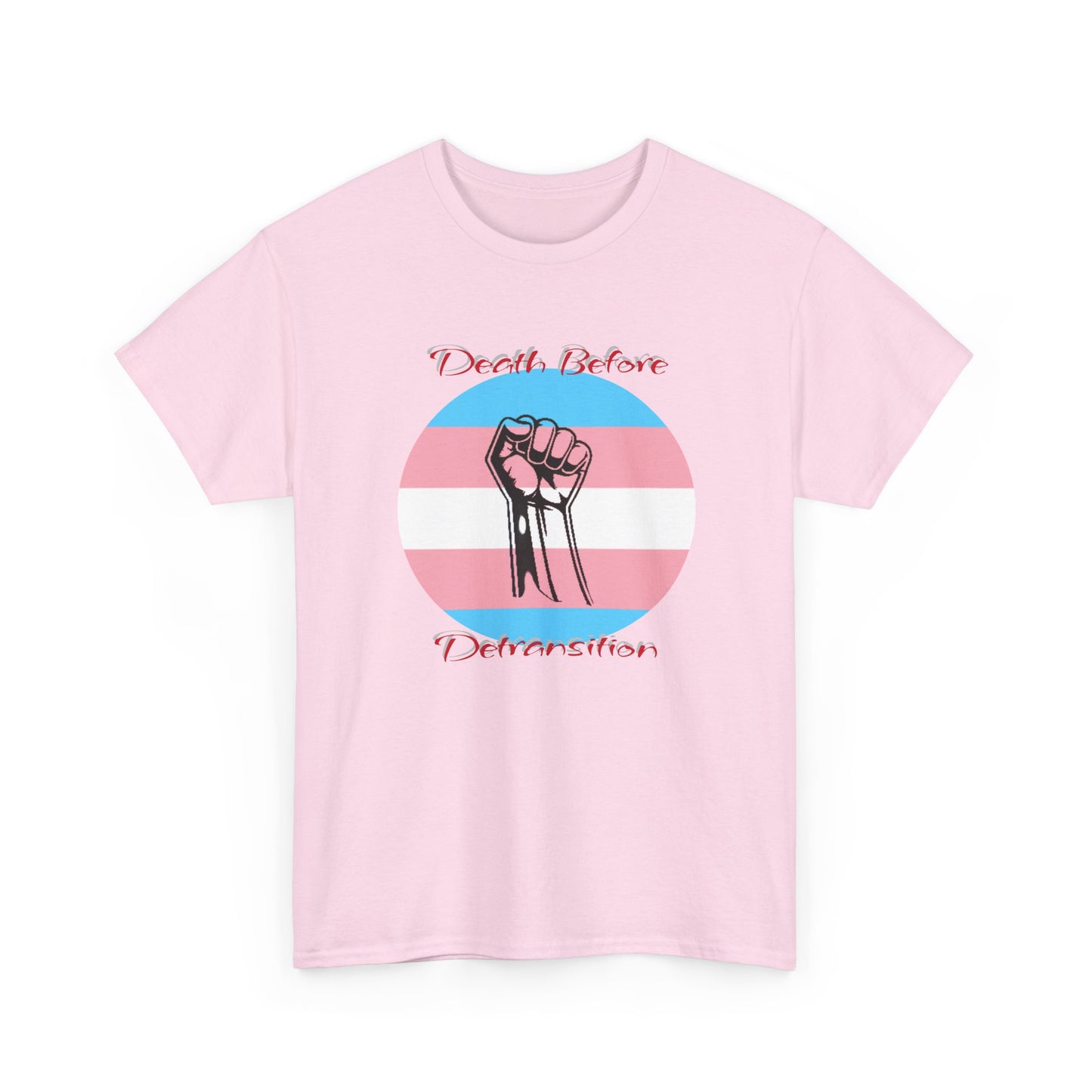 Death Before Detransition Pacifist Tee